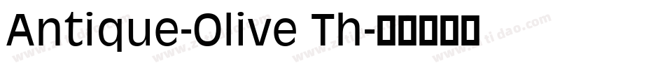 Antique-Olive Th字体转换
